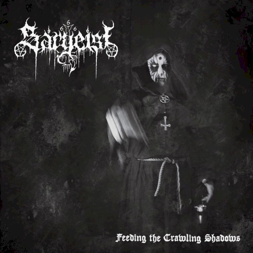 Sargeist - Feeding the Crawling Shadows
