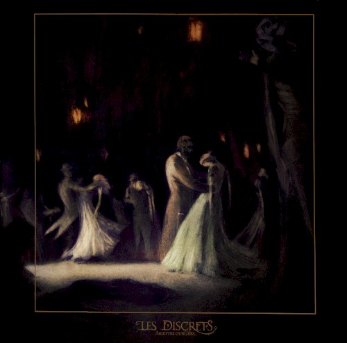 Les Discrets - Ariettes Oubliées