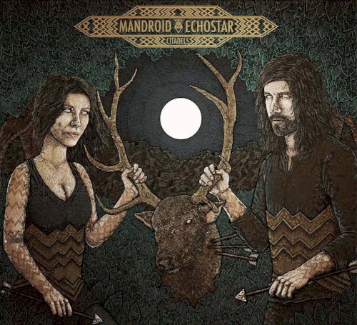 Mandroid Echostar - Citadels EP