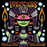 Princess - Selling Sulphur